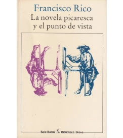 La Novela Picaresca y El Punto de Vista