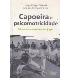 Capoeira e Psicomotricidade