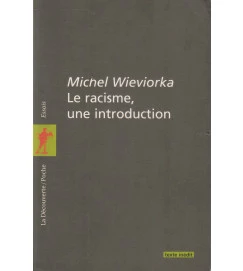 Le Racisme, Une Introduction