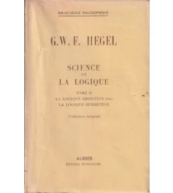 Science de La Logique Tome II