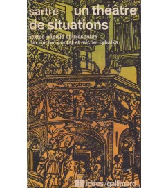 Un Theatre de Situations