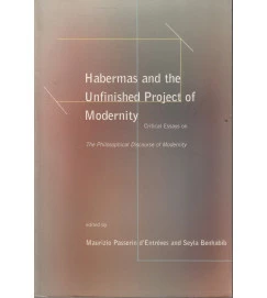 Habermas and the Unfinished Project of Modernity