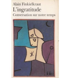 L Ingratitude