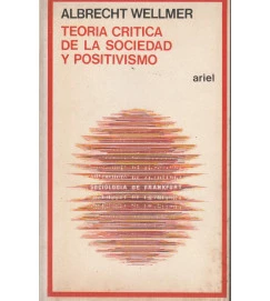 Teoria Critica de La Sociedad y Positivismo