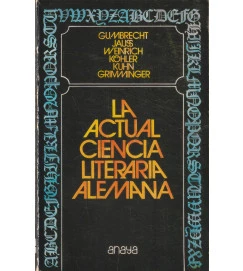 La Actual Ciencia Literaria Alemana