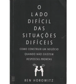 O Lado Difícil das Situações Difíceis