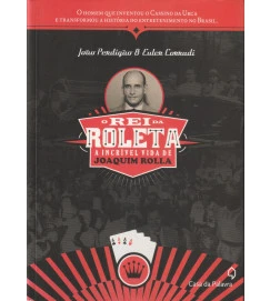 O Rei da Roleta