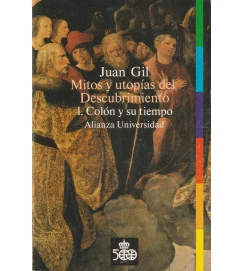 Mitos y Utopias del Descubrimiento - 1. Colon y Su Tiempo