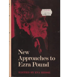 New Approaches to Ezra Pound