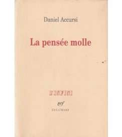 La Pensee Molle