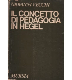 Il Concetto Di Pedagogia in Hegel