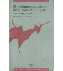 El Sentimiento Estético de La Vida (antologia)