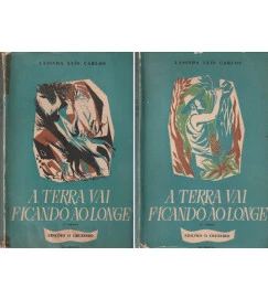 A Terra Vai Ficando ao Longe 2 Volumes