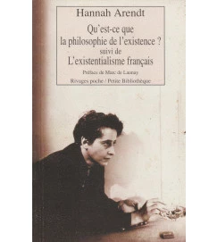 Qu Est-ce Que La Philosophie de L Existence?