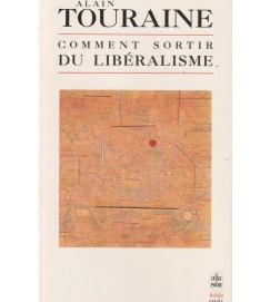Comment Sortir Du Liberalisme