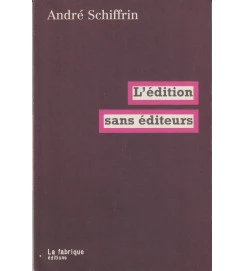 L Edition Sans Editeurs