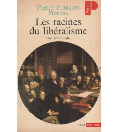 Les Racines Du Liberalisme
