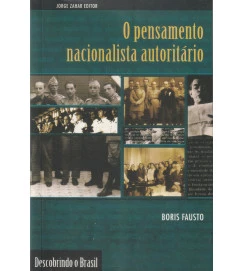 O Pensamento Nacionalista Autoritário
