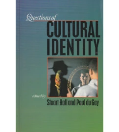 Questions of Cultural Identity