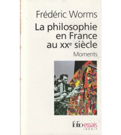 La Philosophie En France Au xx Siecle