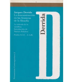La Desconstruccion En las Fronteras de La Filosofia