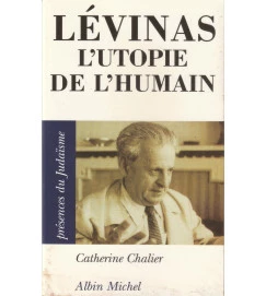 Levinas L Utopie de L Humain