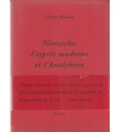 Nietzsche L Esprit Moderne et L Antechrist