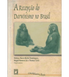 A Recepção do Darwinismo no Brasil