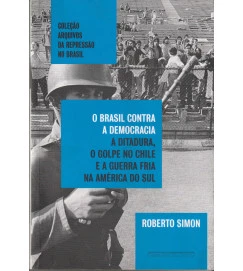 O Brasil Contra a Democracia
