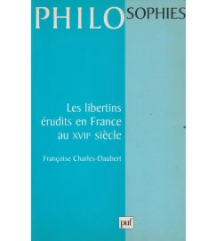 Les Libertins Erudits En France Au XVII Siecle