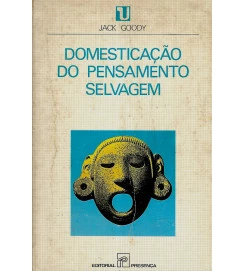 Domesticação do Pensamento Selvagem - Jack Godoy 