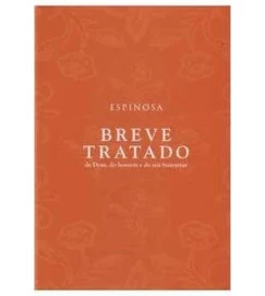 Breve Tratado de Deus, do Homem e do Seu Bem-estar