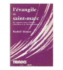 Levangile de Saint Marc - Rudolf Steiner