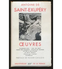 Oeuvres - Antoine De Saint - Exupery - Pleiade
