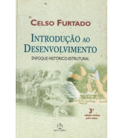 Introdução ao Desenvolvimento Enfoque Histórico Estrutural