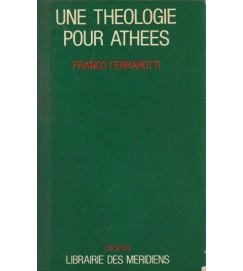 Une Theologie Pour Athees