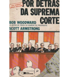 Por Detrás da Suprema Corte