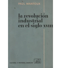 La Revolucion Industrial En El Siglo XVIII