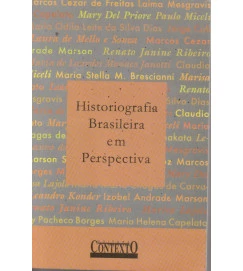 Historiografia Brasileira Em Perspectiva