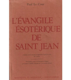 Levangile Esoterique de Saint Jean
