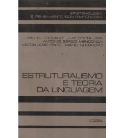 Estruturalismo e Teoria da Linguagem