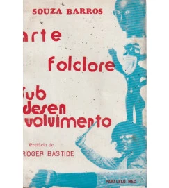 Arte Folclore Subdesenvolvimento