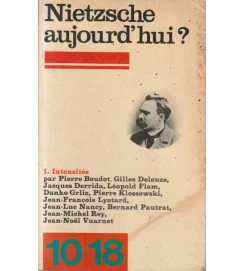 Nietzsche Aujordhui? 1 Intensites