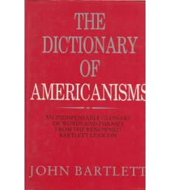 The Dictionary of Americanisms
