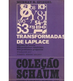Transformadas de Laplace : Coleção Schaum