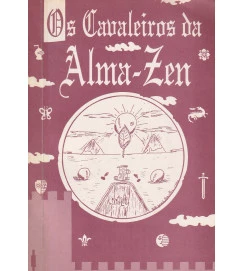 Os Cavaleiros da Alma-Zen