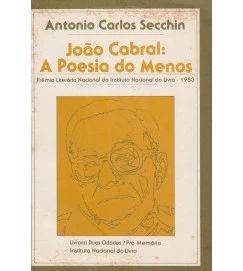 João Cabral : a poesia do menos 