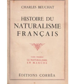 Histoire du Naturalisme Français - 2 volumes 