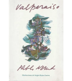 Valparaiso - Pablo Neruda