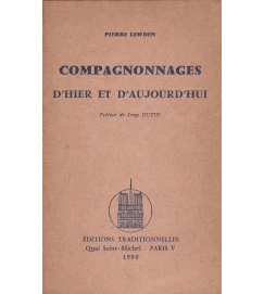 Compagnonnages d'Hier et d'Aujourd'hui